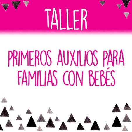 Taller Primeros Auxilios para familias con bebés